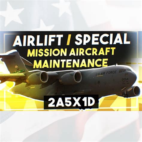 2a5x1d|MOS 2A5X1 US Air Force Aerospace Maintenance